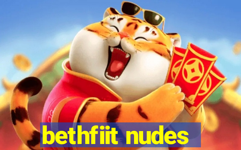 bethfiit nudes